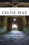Bradley, I: Following the Celtic Way - Ian Bradley - 9781506462110