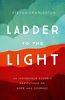 Ladder to the Light - Charleston Steven - 9781506465739