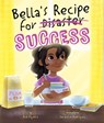 BELLAS RECIPE FOR SUCCESS - Ana Siqueira - 9781506468105