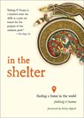 In the Shelter: Finding a Home in the World - Pádraig Ó. Tuama - 9781506470528