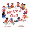 We Are a Class - Rob Sanders - 9781506489216