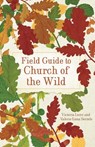 Field Guide to Church of the Wild - Victoria Loorz - 9781506496351