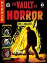 The EC Archives: The Vault of Horror Volume 5 - Bill Gaines ; Johnny Craig ; Feldstein ; Carl Wessler - 9781506708812