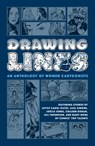 Drawing Lines: An Anthology of Women Cartoonists - Joyce Carol Oates ; Gail Simone ; Colleen Coover ; Trina Robbins ; Roberta Gregory - 9781506716893