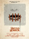 Untold Horror - George. A Romero ; John Landis ; Dave Alexander ; Joe Dante ; Brian Yuzna - 9781506719030