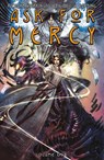 Ask for Mercy Volume 1 - Richard Starkings ; Abigail Jill Harding - 9781506724515