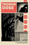 Tremor Dose - Michael Conrad ; Noah Bailey - 9781506724607