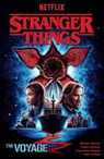 Stranger Things: The Voyage (Graphic Novel) - Michael Moreci ; Todor Hristov ; Nate Piekos - 9781506727684