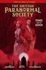 British Paranormal Society: Time Out of Mind - Mike Mignola ; Chris Roberson - 9781506732602