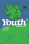 Youth Volume 3 - Curt Pires ; Alex Diotto ; Dee Cunniffe - 9781506737140