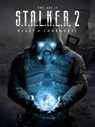 The Art of S.T.A.L.K.E.R. 2: Heart of Chornobyl - GSC Game World - 9781506739601