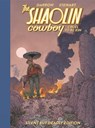 Shaolin Cowboy: Cruel to be Kin - Silent but Deadly Edition - Geof Darrow ; Dave Stewart - 9781506743806