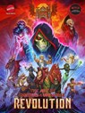 The Art of Masters of the Universe: Revolution - Mattel ; Powerhouse Animation Studios - 9781506744810