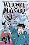 Welcome to the Maynard - James Robinson ; J. Bone - 9781506744919