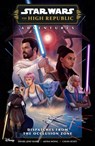 Star Wars: The High Republic Adventures Phase III--Dispatches from the Occlusion Zone - Daniel Jose Older - 9781506747903