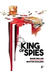 King of Spies Library Edition - Mark Millar ; Matteo Scalera ; Ozgur Yildirim - 9781506748887