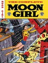 The EC Archives: The Complete Moon Girl - Grant Geissman ; Sheldon Moldoff ; Johnny Craig - 9781506750323