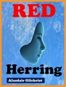 Red Herring - alasdair gilchrist - 9781507022283