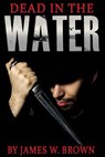 Dead In The Water - James Brown - 9781507023808