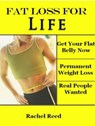 Fat Loss For Life - Rachel Reed - 9781507055366