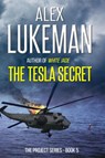 The Tesla Secret - Alex Lukeman - 9781507055502