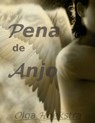 Pena de Anjo - Olga Hoekstra - 9781507109328