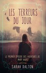 Les Terreurs du jour - Sarah Dalton - 9781507121450
