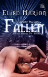 Fallen (Angels Among Us Book 1) - Elise Marion - 9781507133538