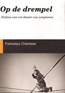 Op de drempel - Francesco Chiantese - 9781507149942