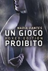 Un Gioco Proibito - Boxed Edition - Nadia Dantes - 9781507162330