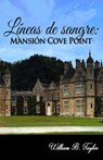 Líneas de sangre - William B. Taylor - 9781507193037
