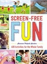 Screen-Free Fun - Shannon Philpott-Sanders - 9781507206003