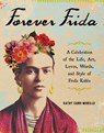 Forever Frida - Kathy Cano-Murillo - 9781507210123