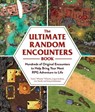 The Ultimate Random Encounters Book - Travis "Wheels" Wheeler ; Logan Jenkins ; Lee Terrill ; Greg Leatherman - 9781507216378