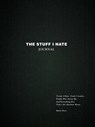 The Stuff I Hate Journal - Emily Rose - 9781507220306