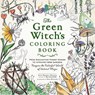 The Green Witch's Coloring Book - Arin Murphy-Hiscock - 9781507221068