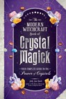 The Modern Witchcraft Book of Crystal Magick - Judy Ann Nock - 9781507221181