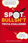 Spot the Bullsh*t Trivia Challenge - Neil Patrick Stewart - 9781507221891