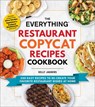 The Everything Restaurant Copycat Recipes Cookbook - Kelly Jaggers - 9781507223239