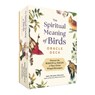 The Spiritual Meaning of Birds Oracle Deck -  - 9781507223772