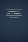 Shiphandling for the Mariner - Daniel H. MacElrevey - 9781507300718