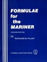 Formulae for the Mariner - Richard M. Plant - 9781507300732