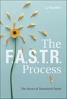 The F.A.S.T.R. Process - Liz Barallon - 9781507301098