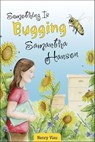 Something Is Bugging Samantha Hansen - Nancy Viau - 9781507302026