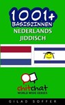 1001+ Basiszinnen Nederlands - Jiddisch - SOFFER,  Gilad - 9781507502167