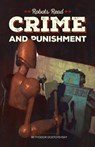 CRIME AND PUNISHMENT read and understood by robots: World Classics translated and brought to you by machines - Dmitry Glukhovsky - 9781507776247