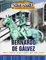 Bernardo de Gálvez: Spanish Revolutionary War Hero - Michelle McIlroy - 9781508184362
