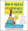How to Talk So Little Kids Will Listen: A Survival Guide to Life with Children Ages 2-7 -  - 9781508221920