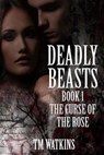 Deadly Beasts - WATKINS,  T. M. - 9781508576266