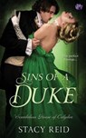 Sins of a Duke - Stacy Reid - 9781508664925